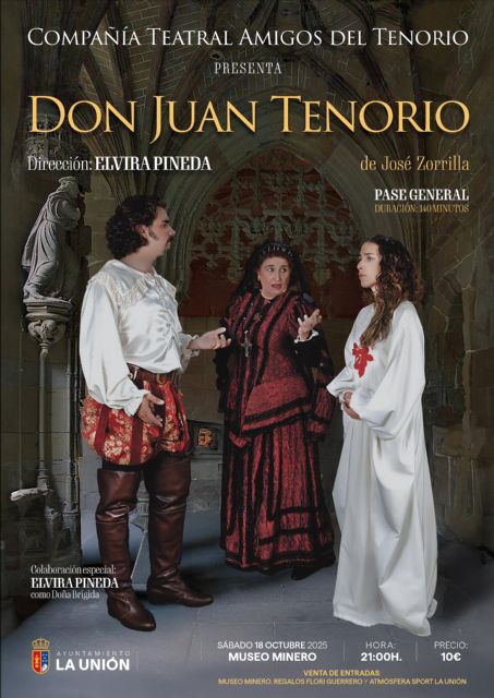 La obra “Don Juan Tenorio” llega al Museo Minero de La Unión de la mano de la Compañía Teatral Amigos del Tenorio