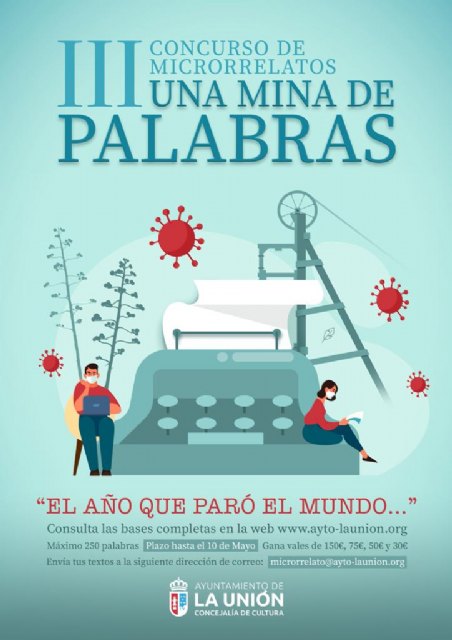 Rafael Escudero Calmache, con su relato “El  botón”, ganador del III Concurso de Microrrelatos “Una mina de palabras” dedicado al año de la pandemia   